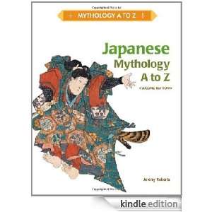 Japanese Mythology A to Z Jeremy Roberts  Kindle Store