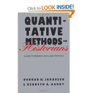  Quantitative Methods for Historians A Guide to Research 