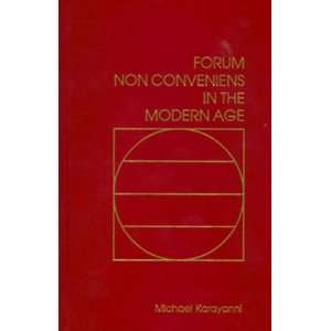  Forum Non Conveniens in the Modern Age A Comparative and 