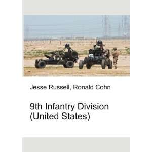  9th Infantry Division (United States): Ronald Cohn Jesse 