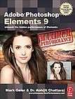 Adobe Photoshop Elements 9: Maximum Performance: Unleash the hidden 