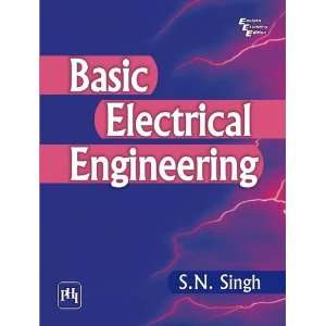  Basic Electrical Engineering (9788120341883) S.N. Singh 