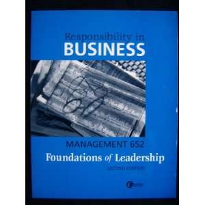  Responsibility in Business Management 652 Foundations of 