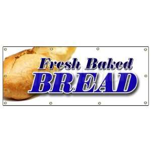36x96 FRESH BAKED BREAD BANNER SIGN bakery shop signs stand cookies 