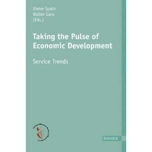  Taking the Pulse of Economic Development: Service Trends 