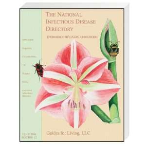  The National Infectious Disease Directory 2006 (HIV AIDS 