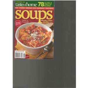  Taste of Home Soups Magazine (78 Classic Creative Recipes 