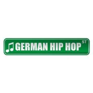   GERMAN HIP HOP ST  STREET SIGN MUSIC