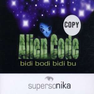  Alien code [Single CD]: Supersonika: Music