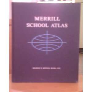 Merrill School Atlas: PAUL F. GRIFFIN (EDITOR):  Books