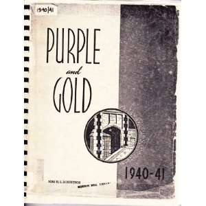   Yearbook (Purple and Gold) Gordon Bell High School  Books