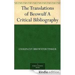 The Translations of Beowulf A Critical Bibliography Chauncey Brewster 