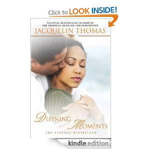 Defining Moments A Novel Jacquelin Thomas  Kindle Store