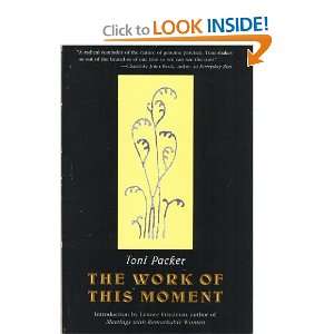    The Work of This Moment (9780877735366) Toni Packer Books