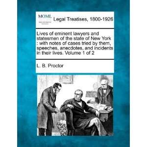 Lives of eminent lawyers and statesmen of the state of New York with 