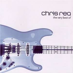  Best of Chris Rea Chris Rea Music