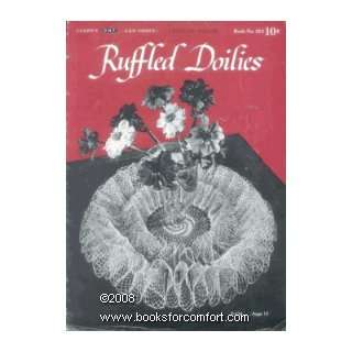  Ruffled Doilies Book No 253 Spool Cotton Co Books