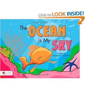  The Ocean is My Sky (9781606960301) Andrew F. Charlton 