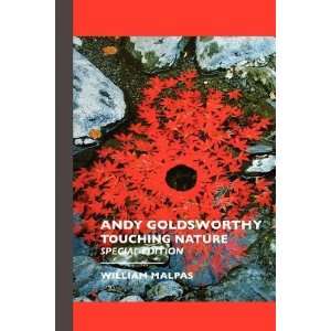  Andy Goldsworthy Touching Nature Special Edition 