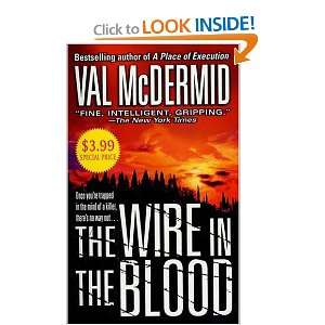  The Wire in the Blood (9780312936921) Val McDermid Books
