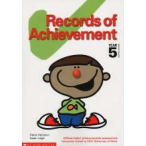  Records of Achievement for Year 5 (9780439983648) Elaine 