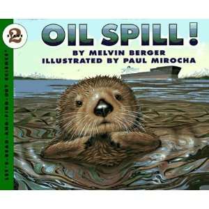  Oil Spill (Lets Read and Find Out Science 2) [Paperback 