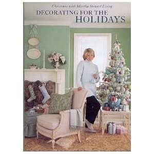   1997) and Holiday Celebrations (2004)   Martha Stewart Living: Books