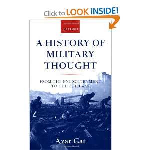  A History of Military Thought From the Enlightenment to 