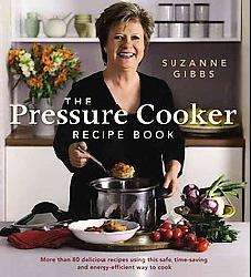 The Pressure Cooker Recipe Book (Hardcover)  