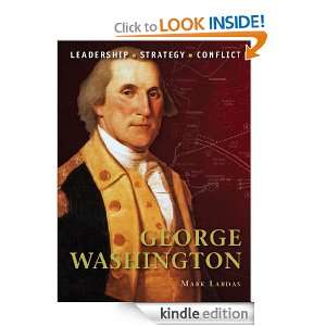 George Washington (Command): Mark Lardas:  Kindle Store