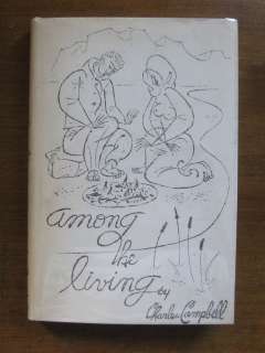 1st/1st 1958 among the living charles campbell HCDJ 1/1000 RARE SIGNED 