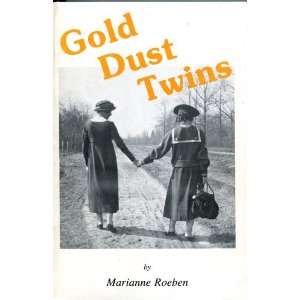  Gold Dust Twins Biographies of Mary and Marybelle Cox 