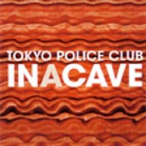  In a Cave [Vinyl] Tokyo Police Club Music