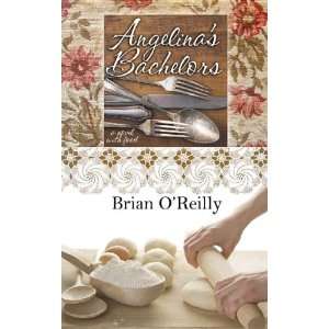 Angelinas Bachelors: A Novel, With Food (Center Point Premier Fiction 