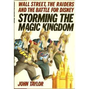  Storming the Magic Kingdom (9780394546407) John Taylor 