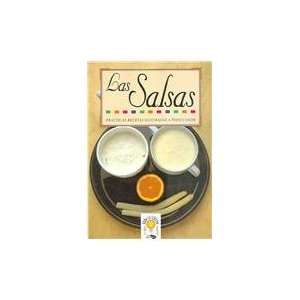  Las Salsas / The Sauces (Spanish Edition) (9788482380322 