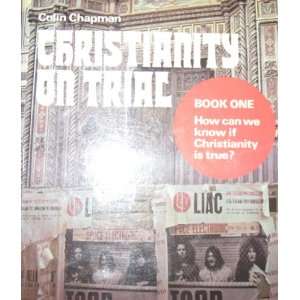  Christianity on Trial Bk. 1 (His Christianity on trial 