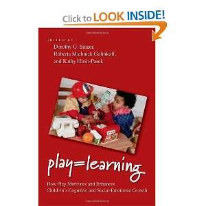 Play  Learning How Play Motivates and Enhances Children 