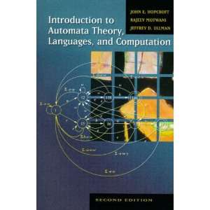 Introduction to Automata Theory, Languages, and Computation AND 