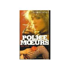  Police des Moeurs (9782258018044) Pierre Lucas Books