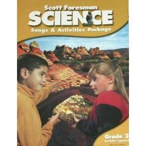 Foresman Science Songs & Activities Package Grade 2 (includes Spanish 