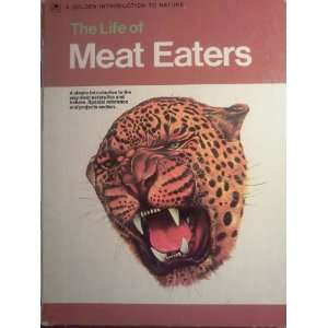  Life of Meat Eaters (9780382061295) Maurice Burton 