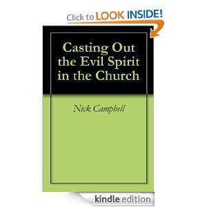 Casting Out the Evil Spirit in the Church: Nick Campbell, John Wesley 