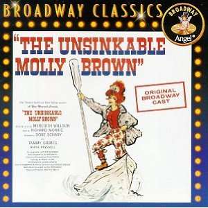   Molly Brown (1960 Original Broadway Cast) Meredith Willson Music