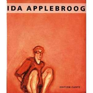  Ida Applebroog (9783893223657) Ida Applebroog Books