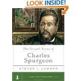   Gospel Focus of Charles Spurgeon by Steven J. Lawson (Feb 27, 2012