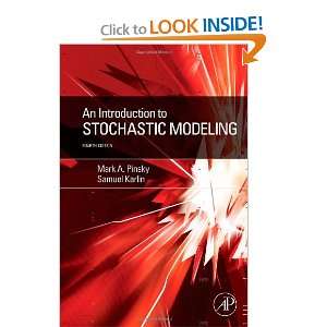  An Introduction to Stochastic Modeling, Fourth Edition 