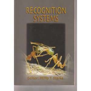  Recognition Systems (9789519481609) Philip T. Starks 