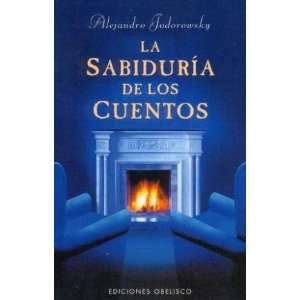   de los Cuentos (Spanish Edition) (9788477208990): Alejandro Jodorowsky