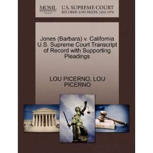  Jones (Barbara) v. California U.S. Supreme Court 